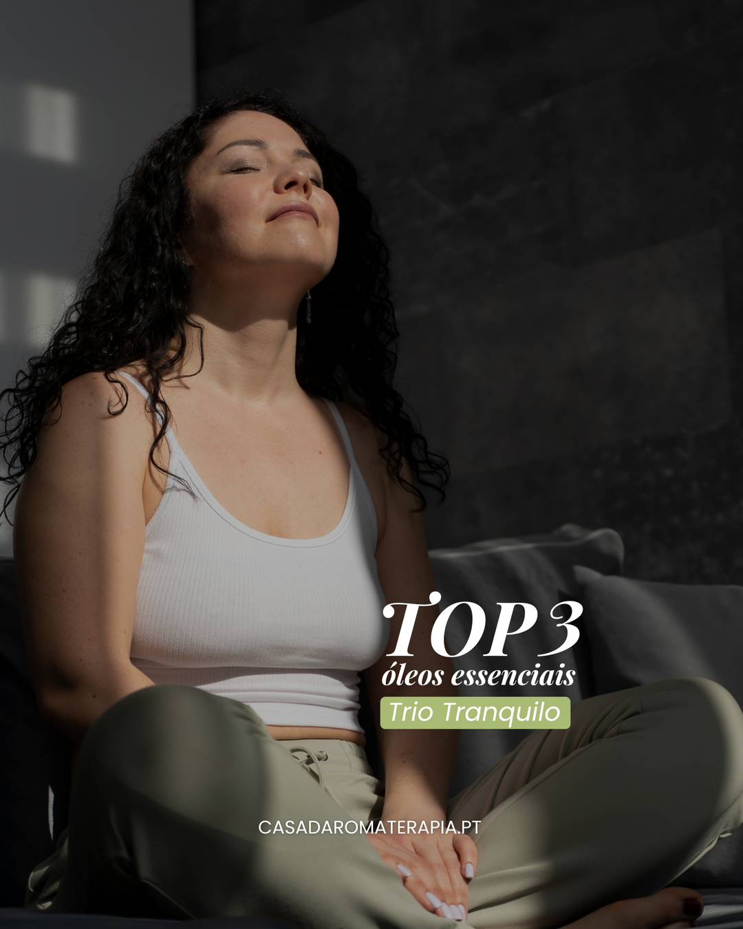 Top 3 Óleos Essenciais: Trio Tranquilo