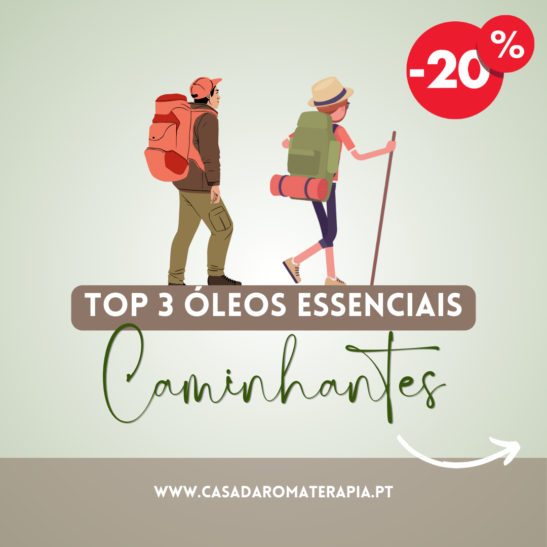 Top 3 Óleos Essenciais: Caminhantes