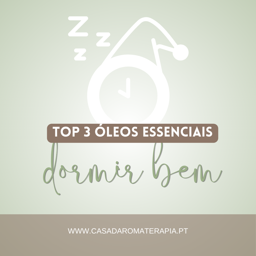 Top 3 Óleos Essencias: Sono profundo