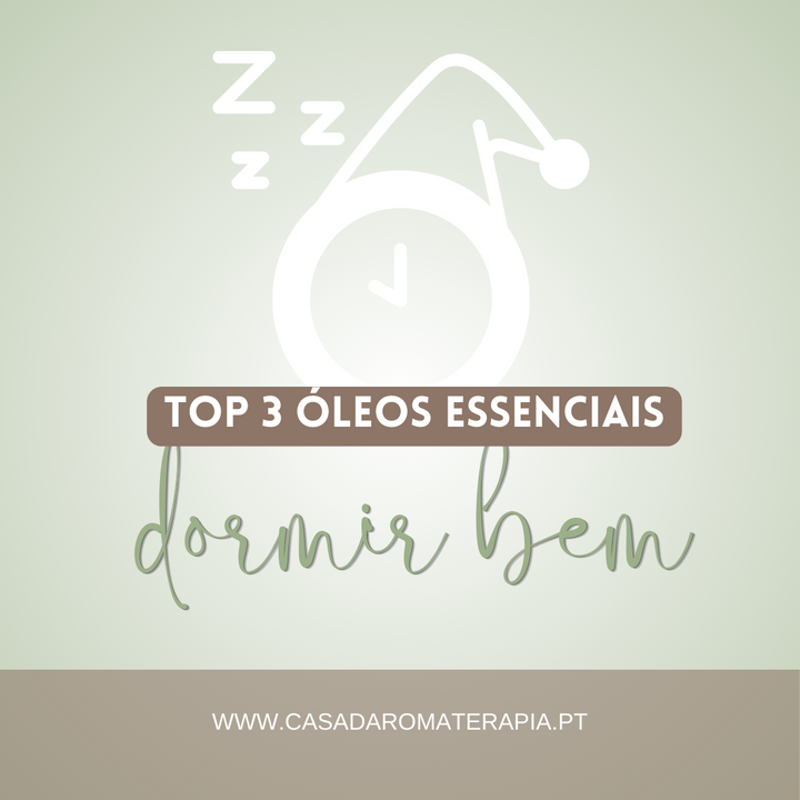 Top 3 Óleos Essencias: Sono profundo