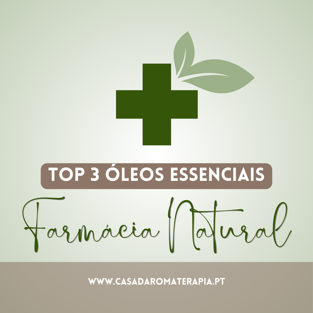 Top 3 Óleos Essenciais: Farmácia Natural (+receitas)