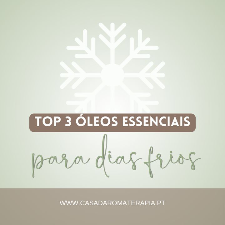 Top 3 Óleos Essenciais: Frio de Inverno