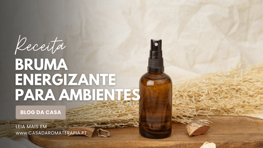 Faça Você Mesmo: Bruma Energizante para Ambientes