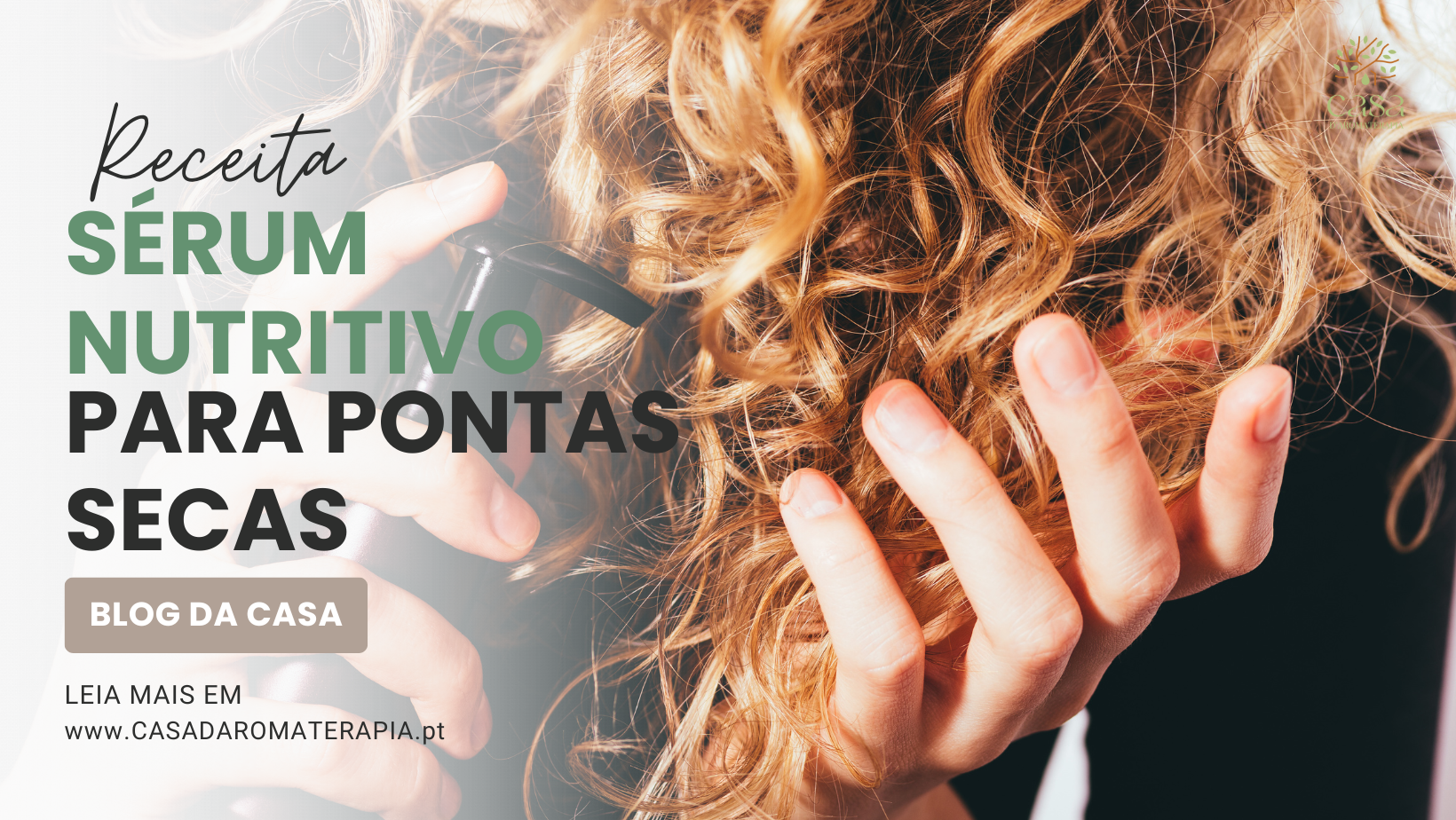 Faça Você Mesmo: Sérum Nutritivo para Pontas Secas