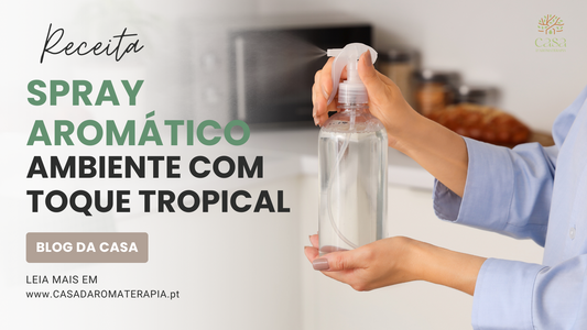 Faça Você Mesmo: Spray Aromático de Ambiente com Toque Tropical