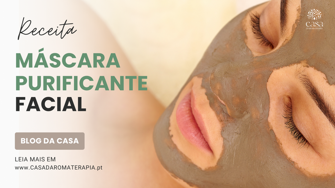 Faça Você Mesmo: Máscara Purificante Facial