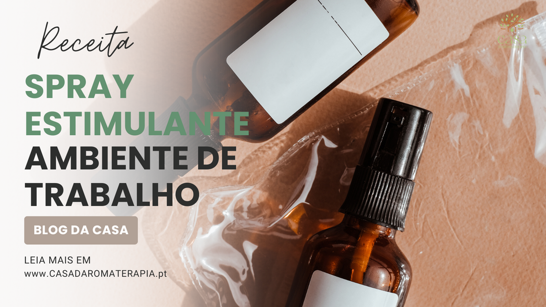Faça Você Mesmo: Spray Estimulante para o Ambiente de Trabalho