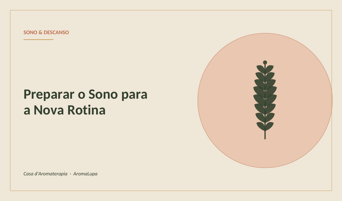 Preparar o Sono para o Regresso à Rotina
