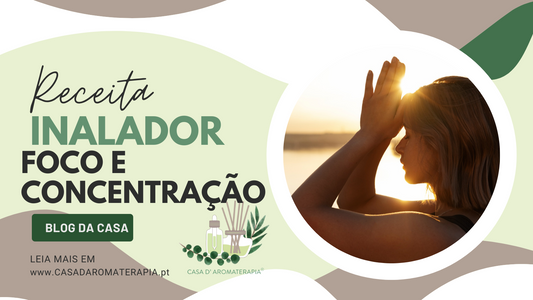 Faça Você Mesmo: Inalador Foco e Concentração