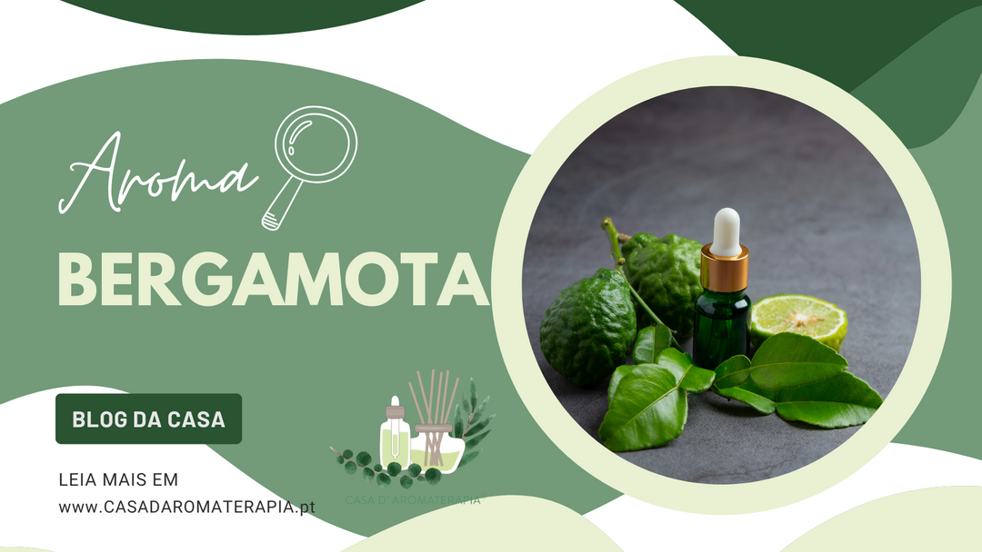 Aroma🔎 sobre a Bergamota