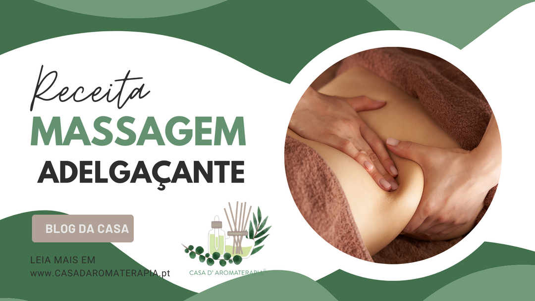 Faça você mesmo - Óleo de Massagem  Adelgaçante