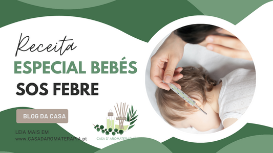 Especial Bebés - Faça você Mesmo o seu SOS Febre