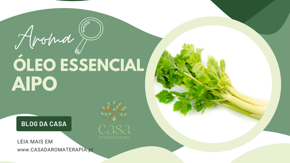 AromaLupa 🔎 Óleo Essencial de Aipo