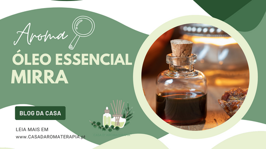 AromaLupa 🔎 Óleo Essencial de Mirra
