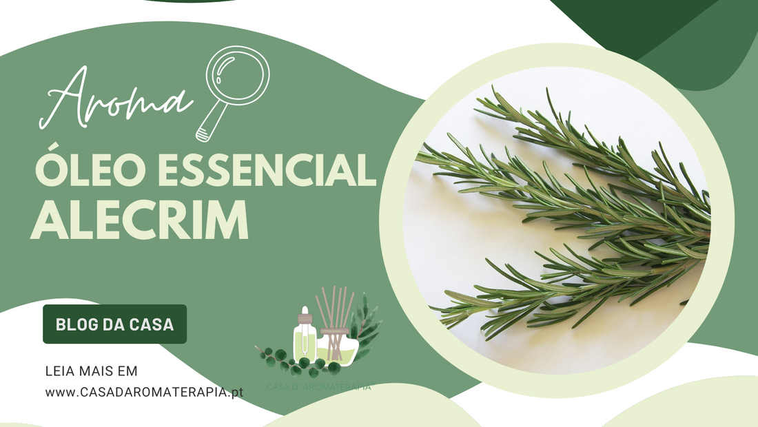AromaLupa 🔎 Óleo Essencial de Alecrim