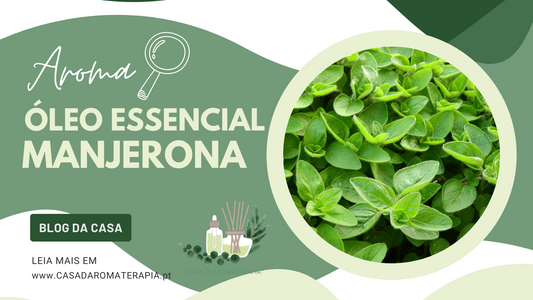 AromaLupa 🔎 Óleo Essencial de Manjerona