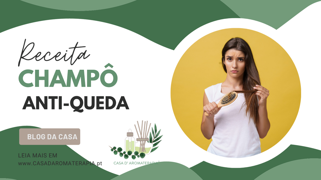 Faça Você Mesmo: Champô Anti-Queda