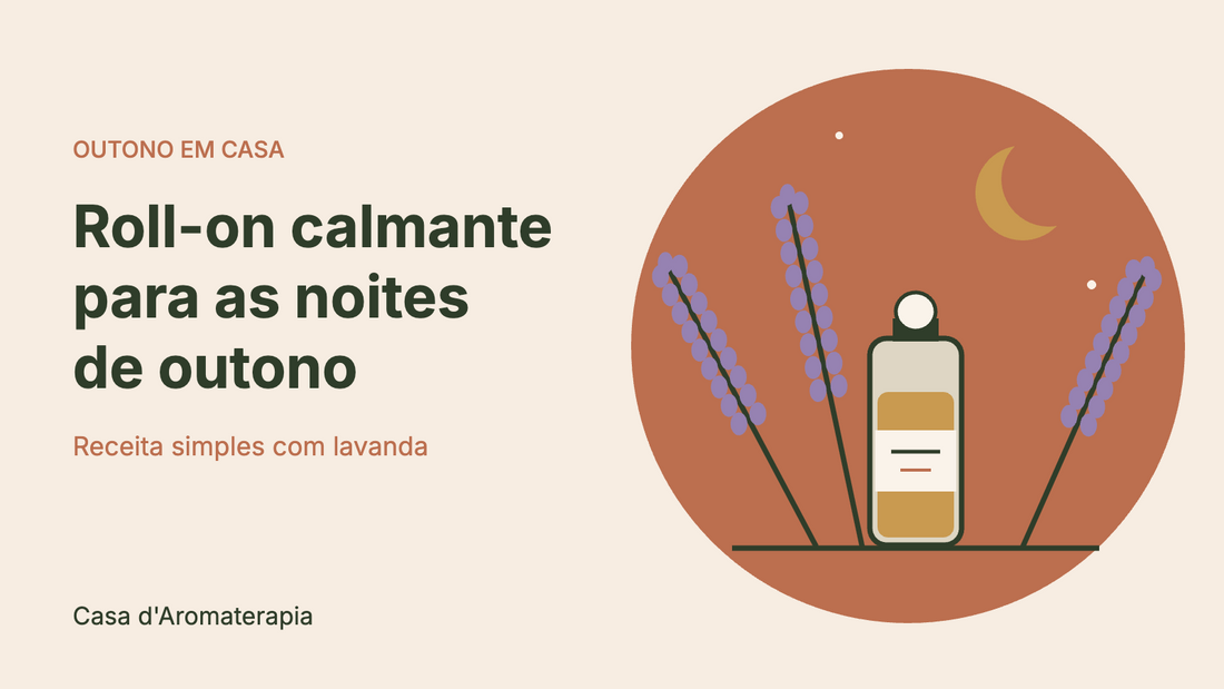 Roll-on calmante com lavanda para as noites de outono: receita simples