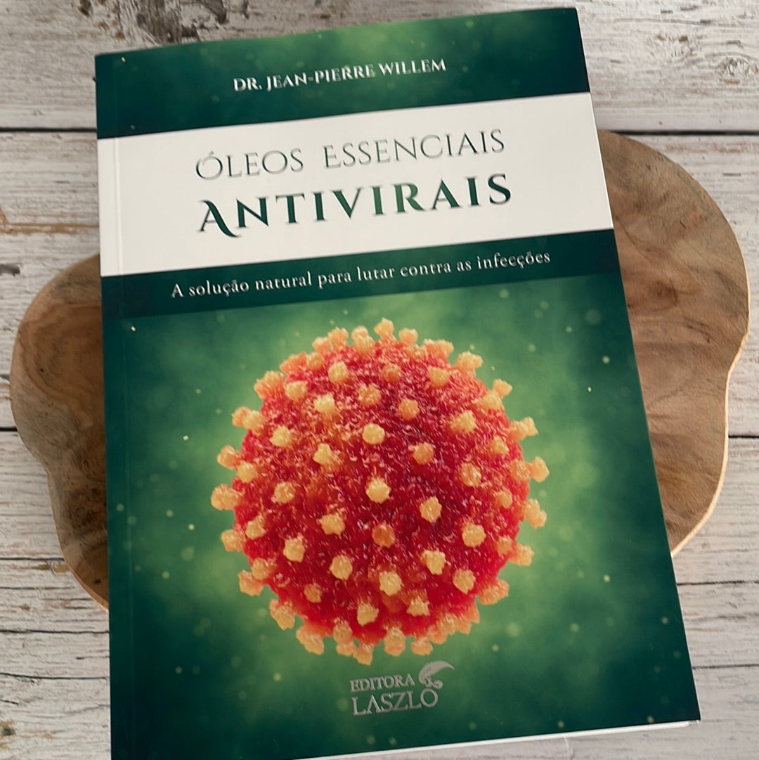 Livro Óleos essenciais antivirais | Jean-Pierre Willem