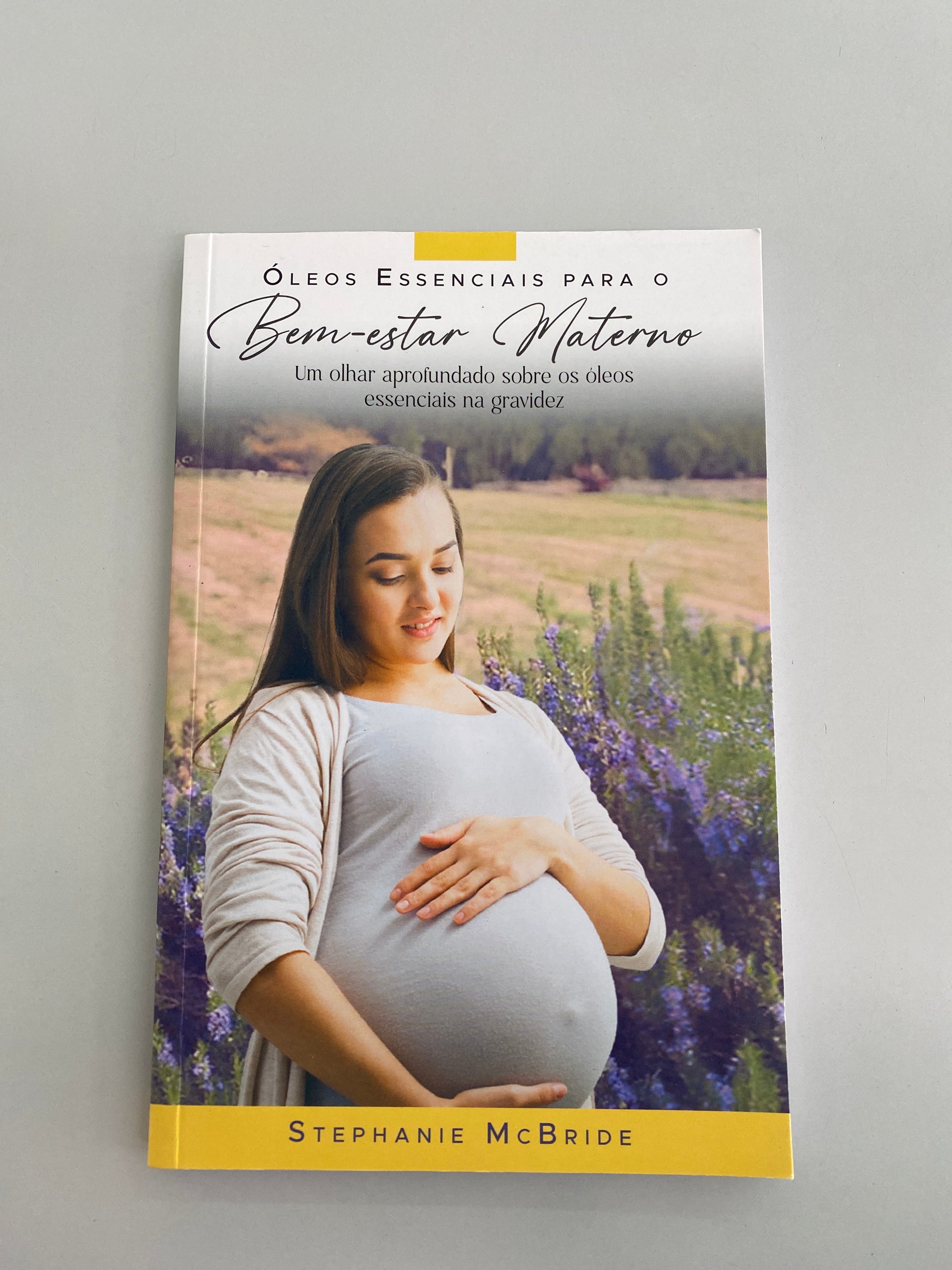 Livro Óleos essenciais para o bem estar Materno