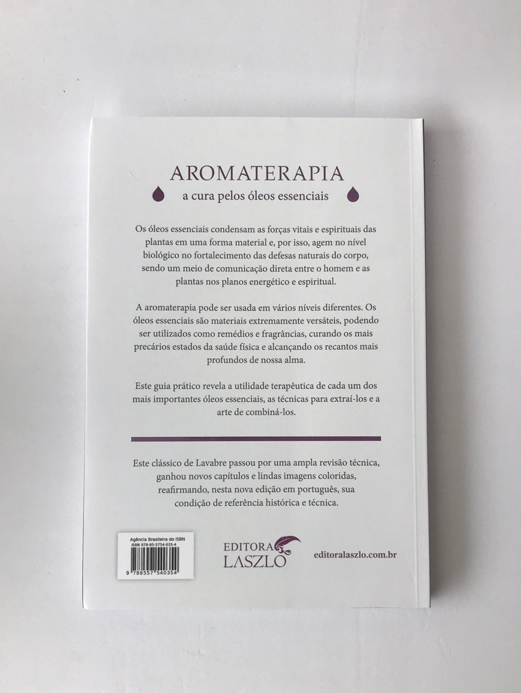 Le livre des cures d'huiles essentielles