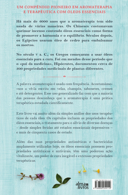 Livro Guia de Aromaterapia e Óleos Essenciais  |  René-Maurice Gattefossé