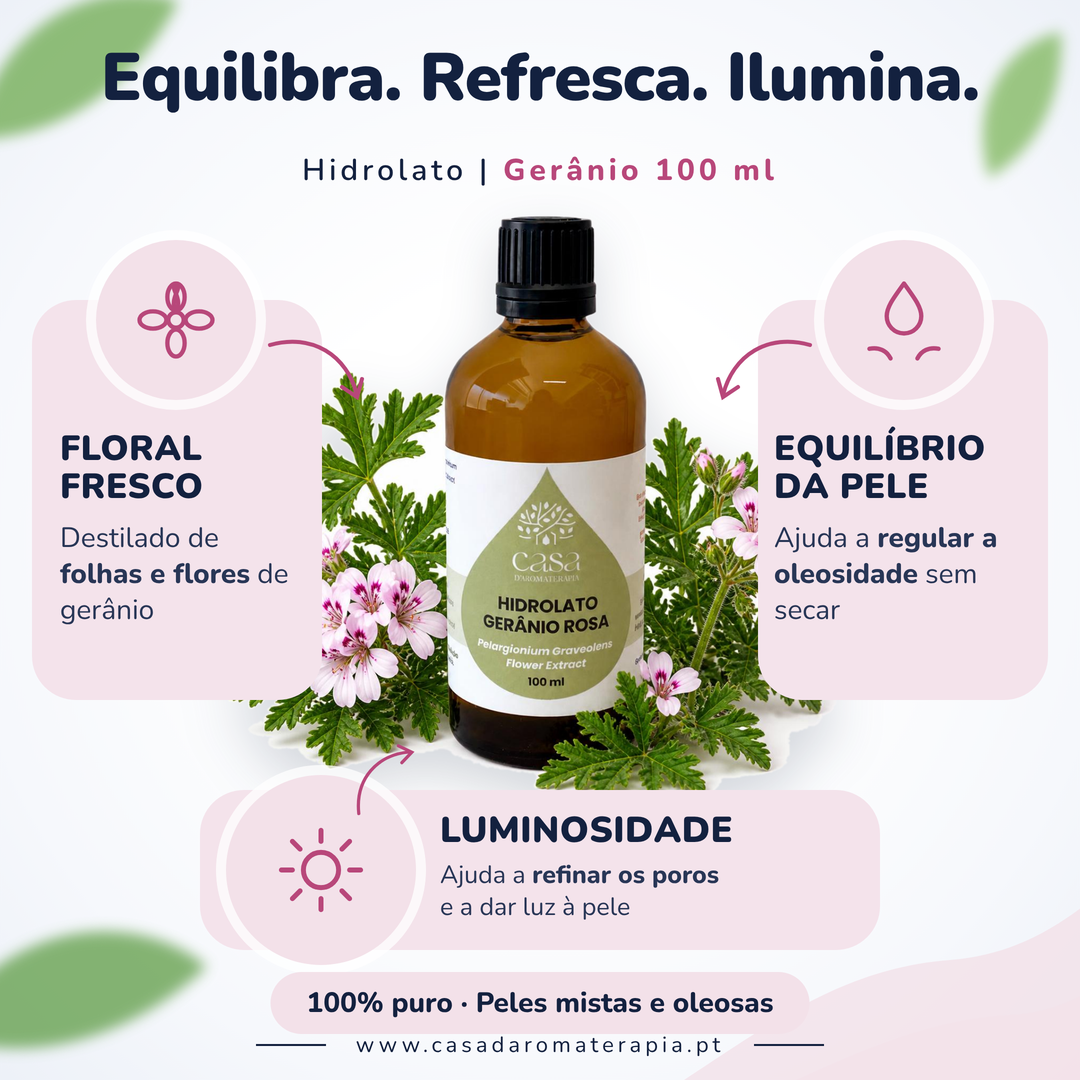 Hidrolato de Gerânio | Pelargonium graveolens | 100ml | Casa d'Aromaterapia