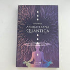 Quantum Aromatherapy book 