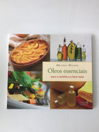 Essential oils for the kitchen and well-being book 