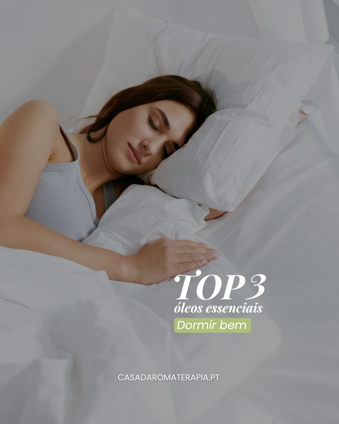Top 3 Óleos Essencias: Sono profundo