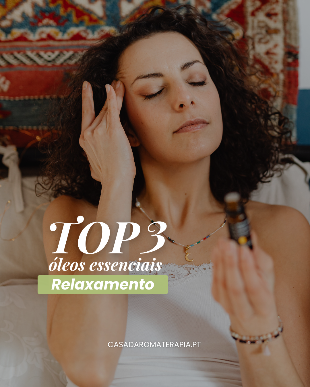 Top 3 Óleos Essenciais para Relaxamento