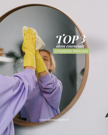 Top 3 Óleos Essenciais: Limpezas da Casa