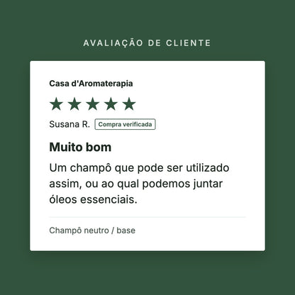 Avaliação de cliente 5 estrelas: Champô neutro / base