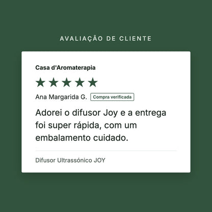 Avaliação de cliente 5 estrelas: Difusor Ultrassónico JOY
