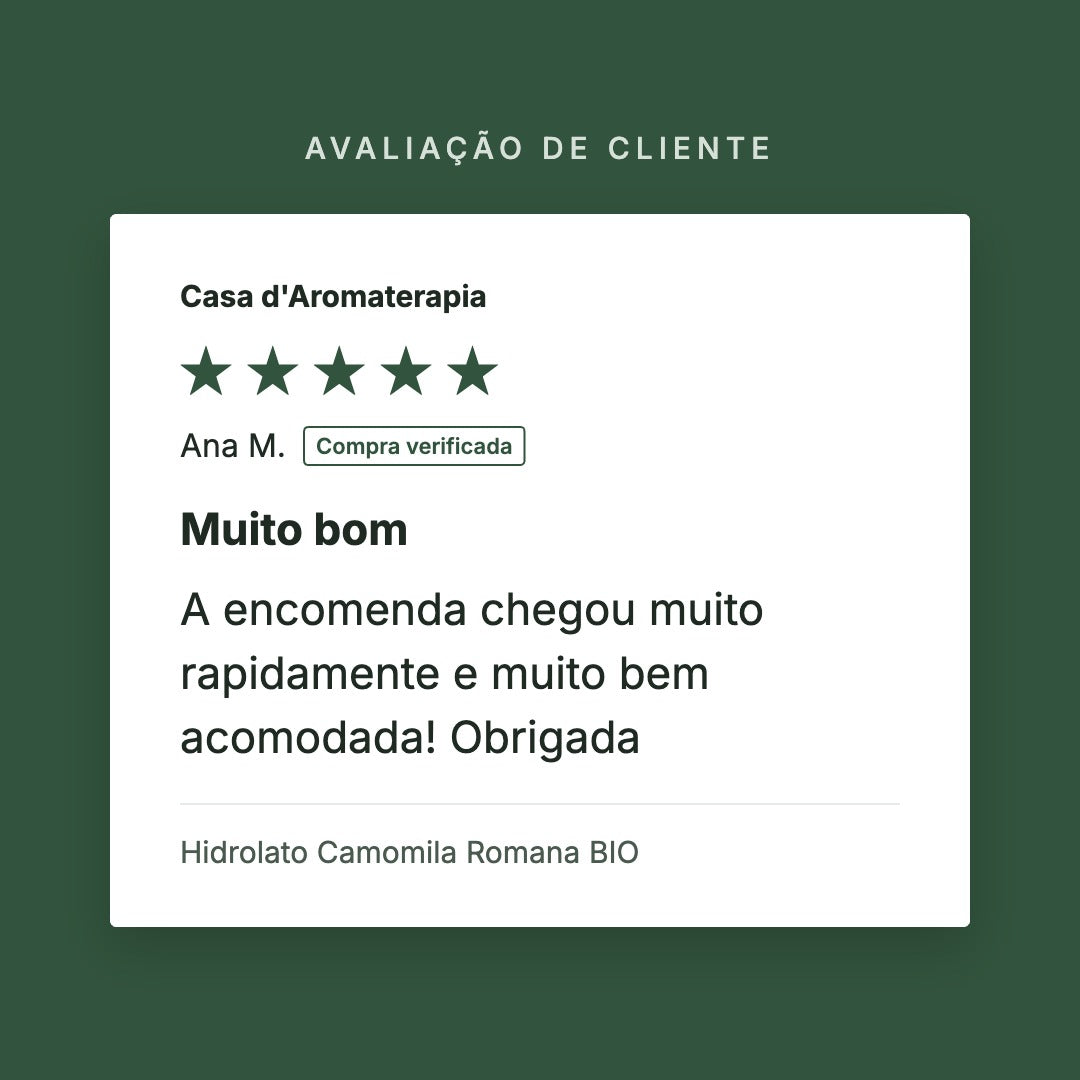 Avaliação de cliente 5 estrelas: Hidrolato Camomila Romana BIO