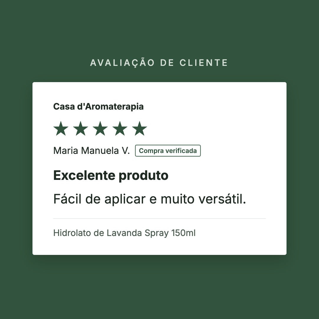 Avaliação de cliente 5 estrelas: Hidrolato de Lavanda Spray 150ml
