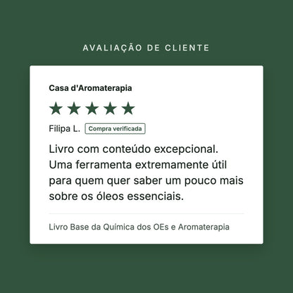 Avaliação de cliente 5 estrelas: Livro Base da Química dos OEs e Aromaterapia
