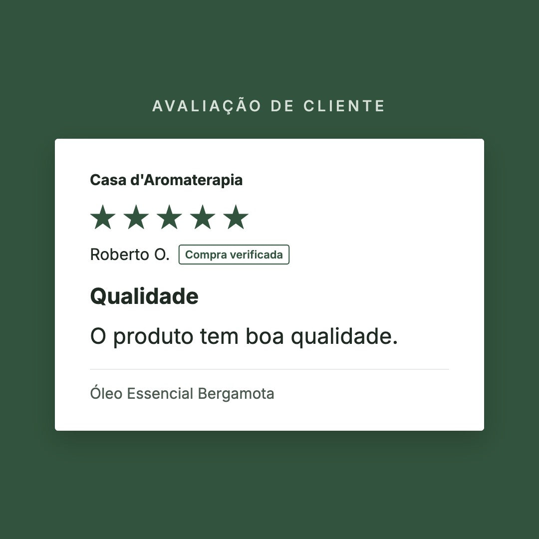 Avaliação de cliente 5 estrelas: Óleo Essencial Bergamota