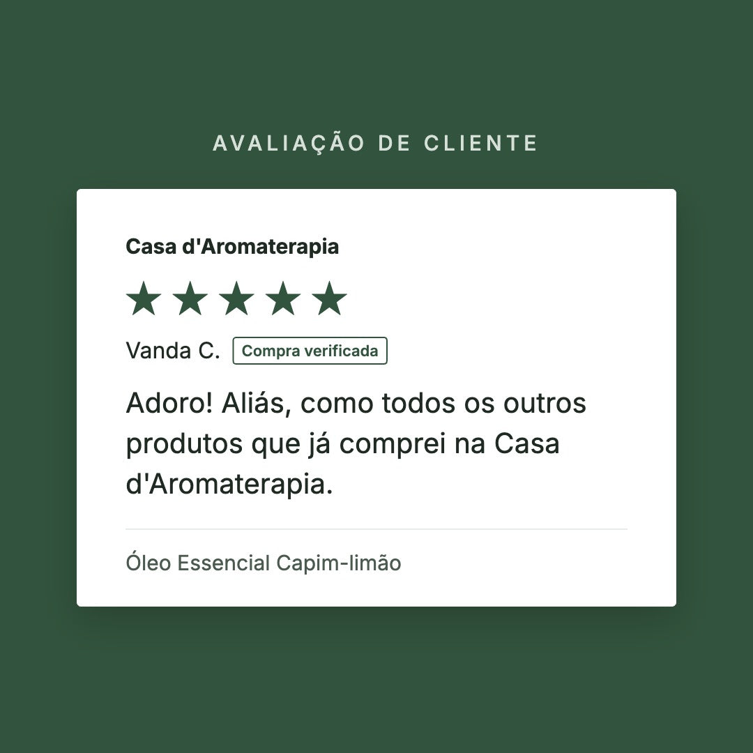 Avaliação de cliente 5 estrelas: Óleo Essencial Capim-limão