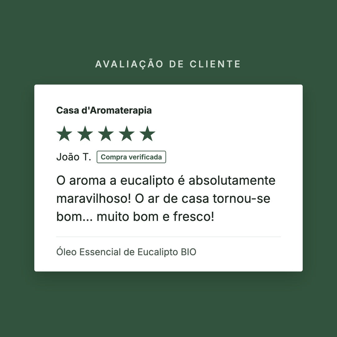 Avaliação de cliente 5 estrelas: Óleo Essencial de Eucalipto BIO