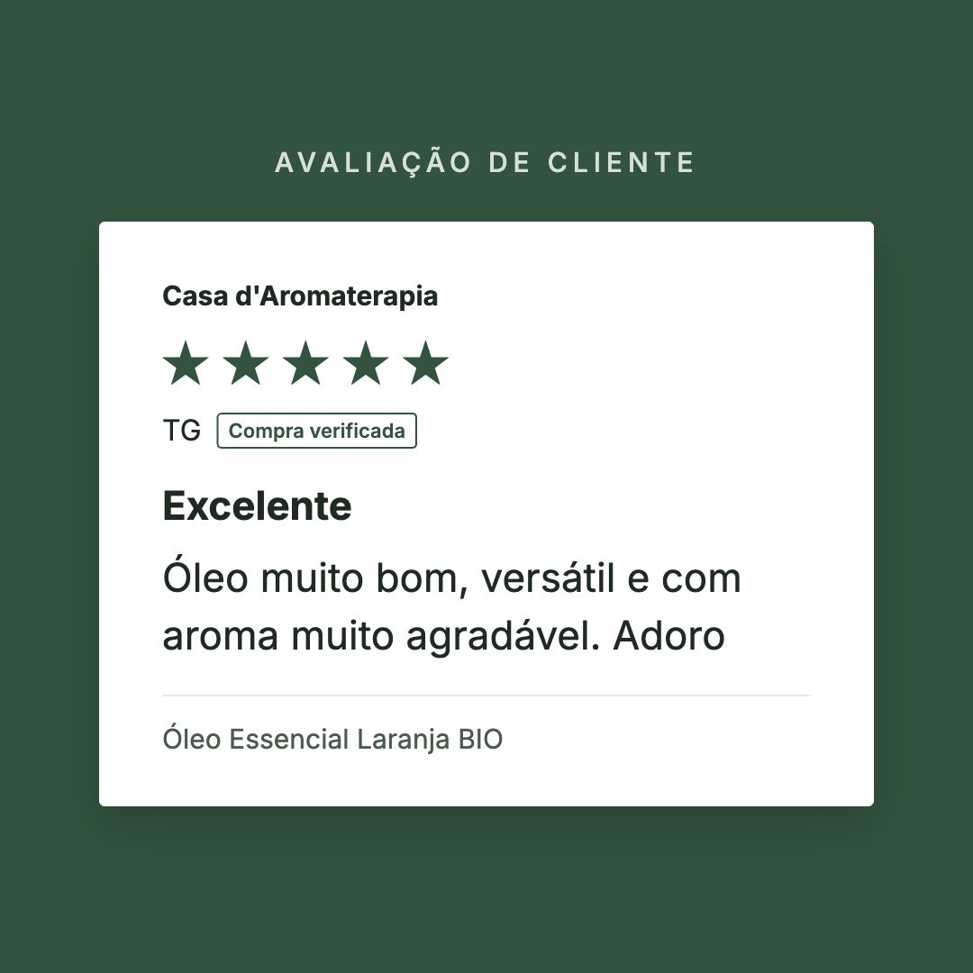 Avaliação de cliente 5 estrelas: Óleo Essencial Laranja BIO