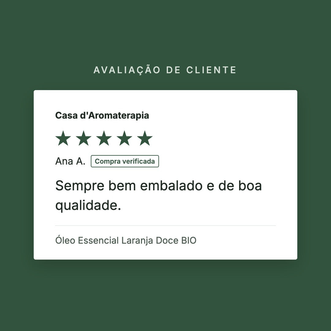 Avaliação de cliente 5 estrelas: Óleo Essencial Laranja Doce BIO