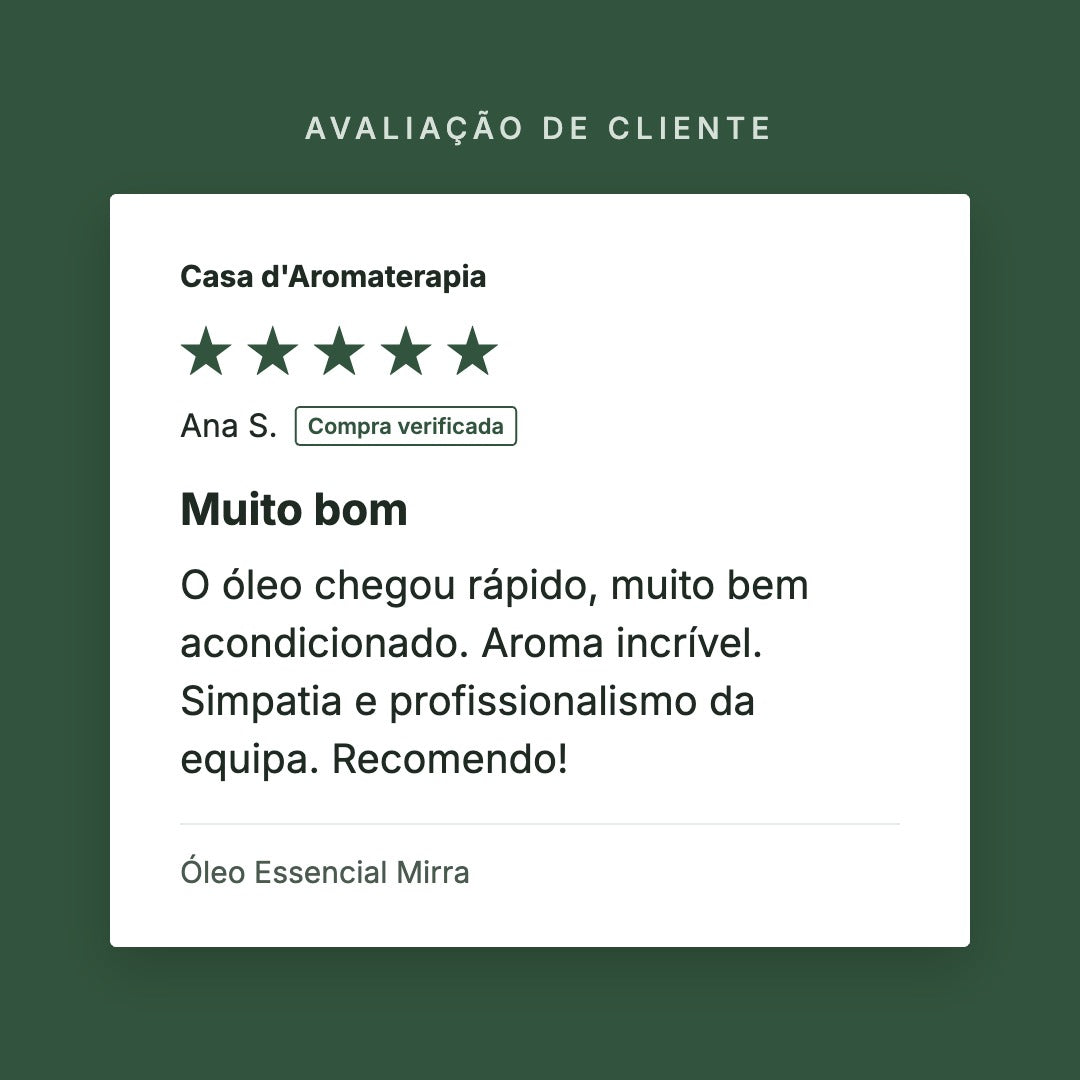 Avaliação de cliente 5 estrelas: Óleo Essencial Mirra
