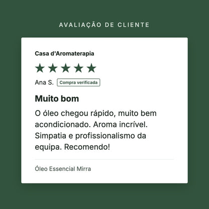 Avaliação de cliente 5 estrelas: Óleo Essencial Mirra