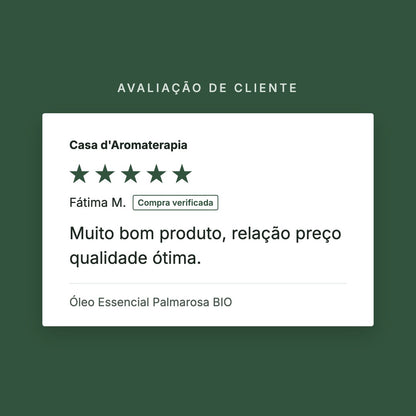 Avaliação de cliente 5 estrelas: Óleo Essencial Palmarosa BIO