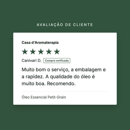 Avaliação de cliente 5 estrelas: Óleo Essencial Petit-Grain