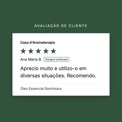 Avaliação de cliente 5 estrelas: Óleo Essencial Ravintsara