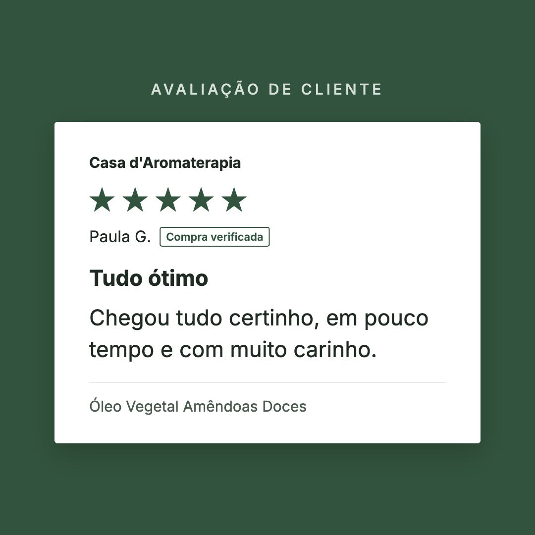 Avaliação de cliente 5 estrelas: Óleo Vegetal Amêndoas Doces