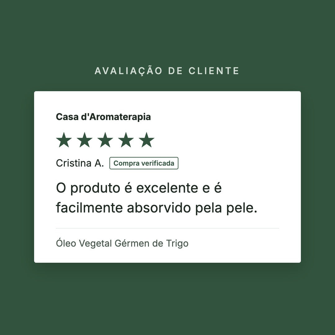 Avaliação de cliente 5 estrelas: Óleo Vegetal Gérmen de Trigo