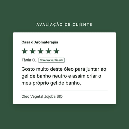 Avaliação de cliente 5 estrelas: Óleo Vegetal Jojoba BIO
